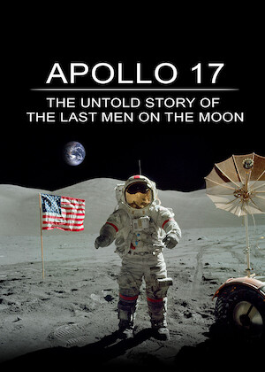 Apollo 17: The Untold Story of the Last Men on the Moon